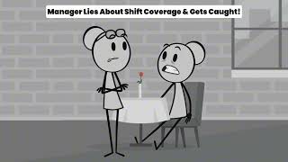 Manager Lies About Shift Coverage & Gets Caught! - Audio credit: @faithbryant6770