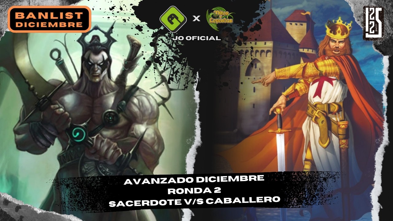 [Racial Edición] R2 Torneo Avanzado Diciembre (Guerrero Bereber) GCJuegos - Sacerdote v/s Caballero
