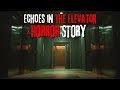 Echoes in the Elevator – The Horror Story That Will Haunt You Forever