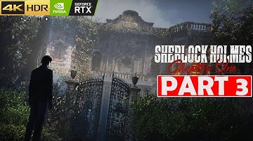 Sherlock Holmes Chapter One Walkthrough GAMEPLAY PART 3 NO COMMENTARY