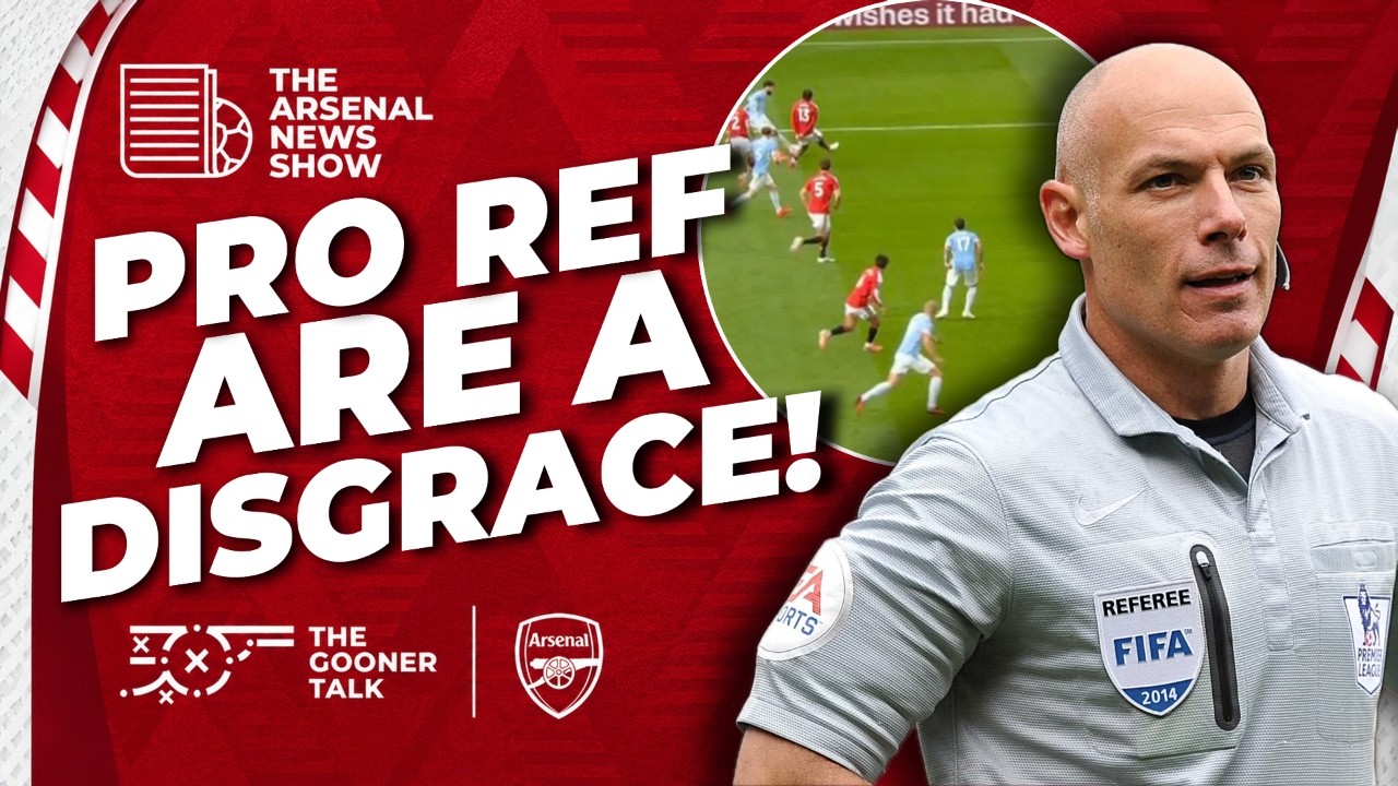 Man City Benefit After More Referee Errors, Mikel Arteta Awaits Apology - Arsenal News Show