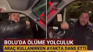 Araç Kullanirken Ayakta Dans Etti̇