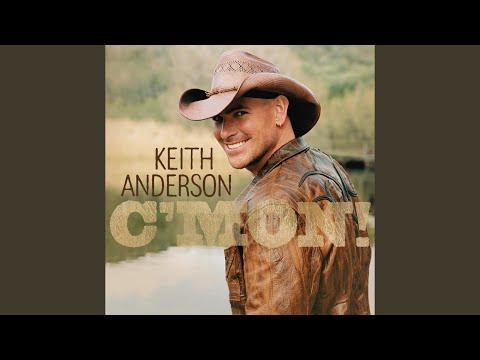 I Still Miss You - Keith Anderson