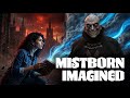 We Made The Mistborn Movie Hollywood Refuses To Make