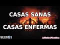 Milenio 3 - Casas Sanas & Casas Enfermas