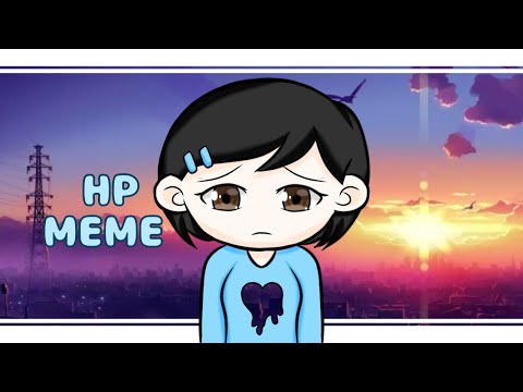 HP MEME | Animation Meme