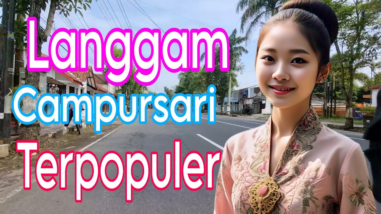 Langgam Campursari Terpopuler Gayeng Nyampleng Enak Didengar Semua Kalangan