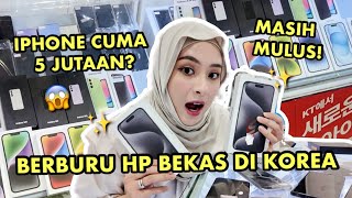 SPILL PUSAT HP BEKAS DI KOREA! 🇰🇷 IPHONE 5 JUTAAN 😱 UPDATE 2024: LOKASI BARU BELUM BANYAK YG TAU!