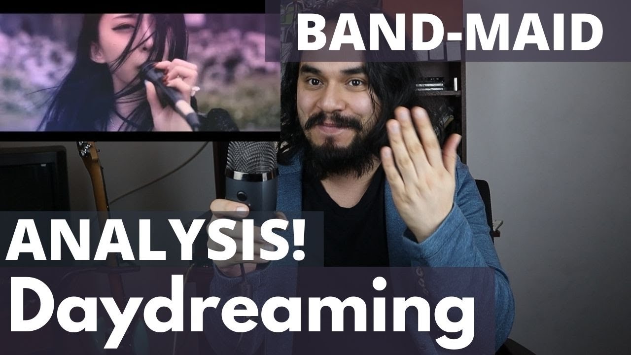 BAND-MAID - Daydreaming ANALYSIS - Temporal Analysis BAND-MAID - Daydreaming ANALYSIS - Temporal Analysis