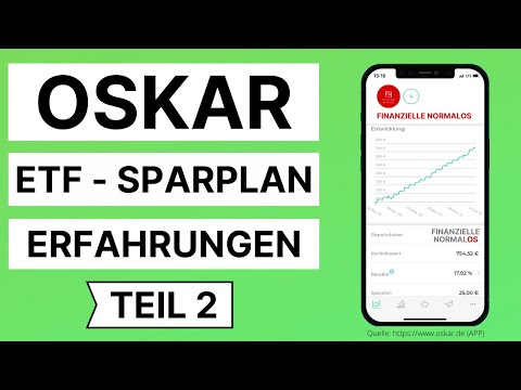 OSKAR ETF Sparplan Erfahrungen mit dem Robo Advisor Oskar - Teil 2