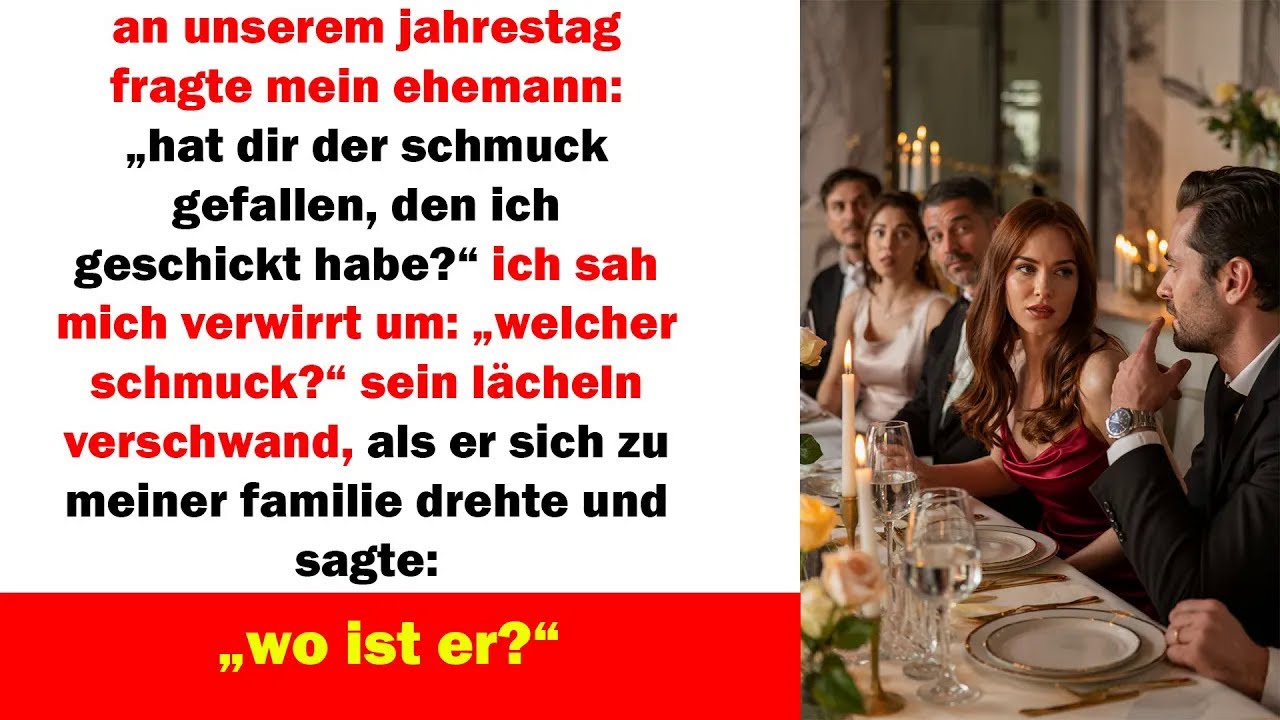 an meinem jahrestag fragte er nach dem schmuck – doch seine nächste frage ließ alle erstarren …