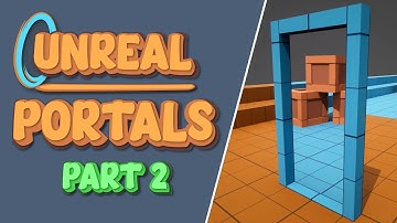 How to Create Portals in Unreal Engine | Handling the Physics