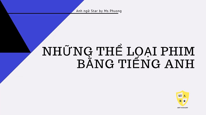 Bạn thích thể loại phim nào bằng tiếng anh năm 2024