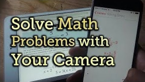 PhotoMath App Can Help Students Cheat Using Cell Phone Camera