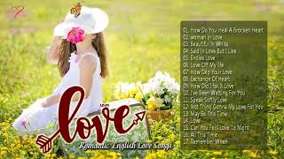 TOP Love Songs Non Stop English // Romantic English Love Songs  Greatest Love Songs Ever