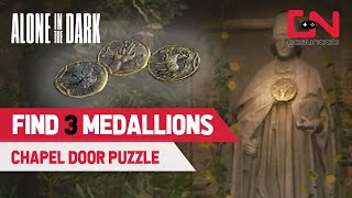 Find Three Medallions Alone in the Dark Chapel Door Puzzle