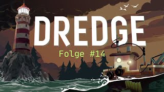Dredge | Platin Guide | Folge #14