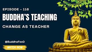 The Buddha’s Secret to Accepting Change and Finding Peace
