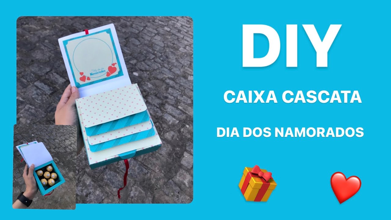 DIY CAIXA CASCATA | DIA DOS NAMORADOS ❤️