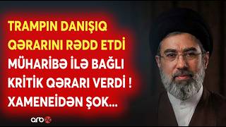 TƏCİLİ! Xamenei Trampın təklifini RƏDD ETDİ: İran atəşkəsdən İMTİNA ETDİ - Müharibə YENİDƏN BAŞLAYIR