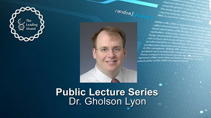 Dr. Gholson Lyon, Cold Spring Harbor Laboratory