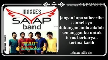 sayap band KAU karaoke