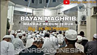 BAYAN MAGHRIB HAJI ALI MEDAN #munas