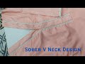 Sober V Neck Design || Trending V Neck with Placket || Decent Looking Neck Design