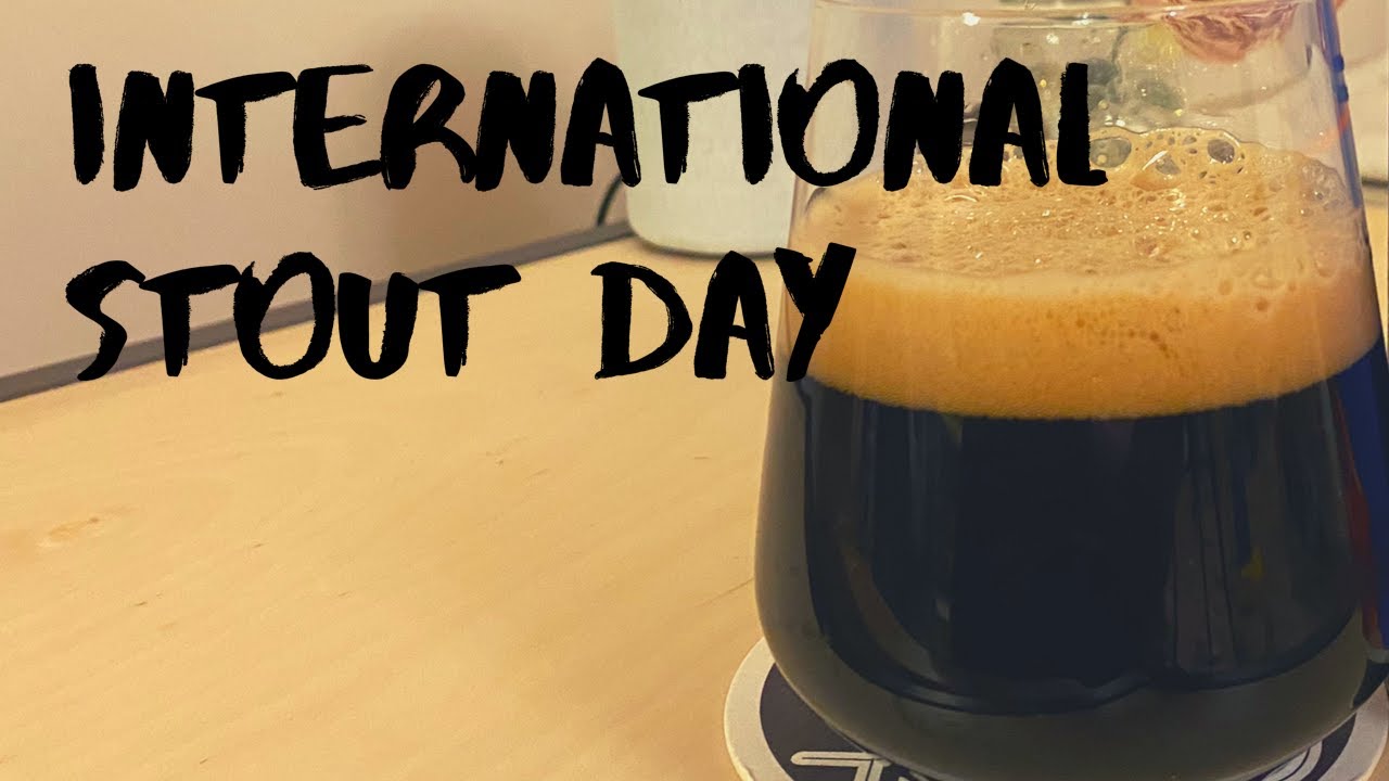 International Stout Day