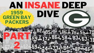 1959 Green Bay Packers: A Deep Dive Part 2