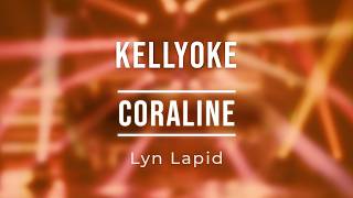 Kellyoke | coraline (Lyn Lapid) screenshot 2