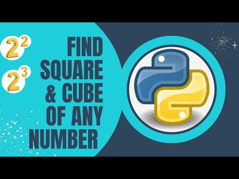 Write a Program to Find Square & Cube of Any Number in Python|| Create Square-Cube finder in Python