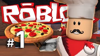 Roblox Work At A Pizza Place Part 1 - Gameplay | No Commentary