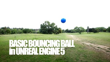 Basic Bouncing Ball in Unreal Engine 5