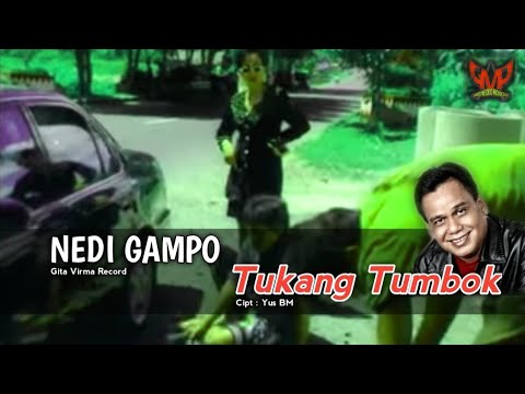 NEDI GAMPO - TUKANG TUMBOK