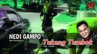 Nedi Gampo - Tukang Tumbok (Official Music Gampo Melodio Production)