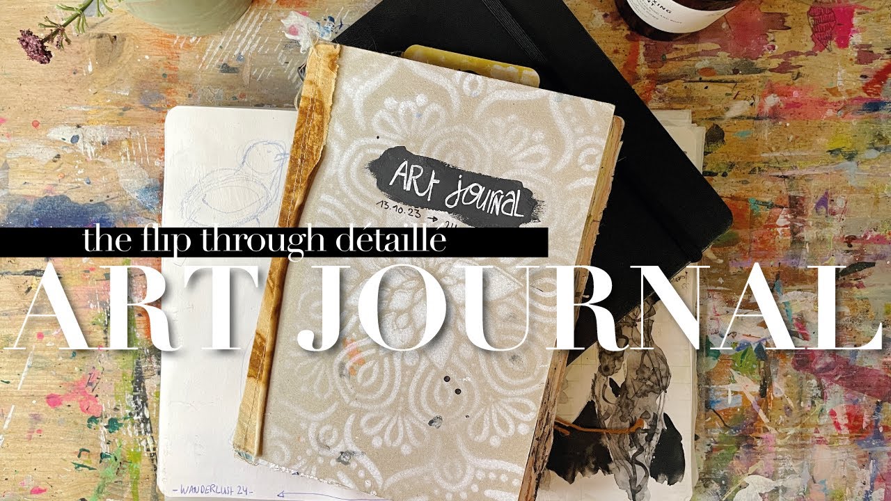 Art Journal Tour 2024  | Art Journal Flip