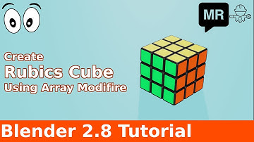 Blender 2.8 Beginner Tutorial - Making Rubik