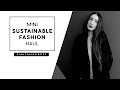 MINI SUSTAINABLE FASHION HAUL // PLANT BASED BRIDE