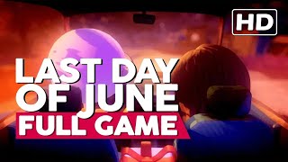 Last Day Of June | Full Gameplay Walkthrough (PC HD60FPS) No Commentary