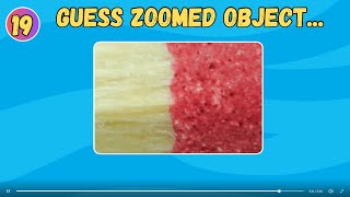 Guess the Zoomed-In Objects | Close up challenge