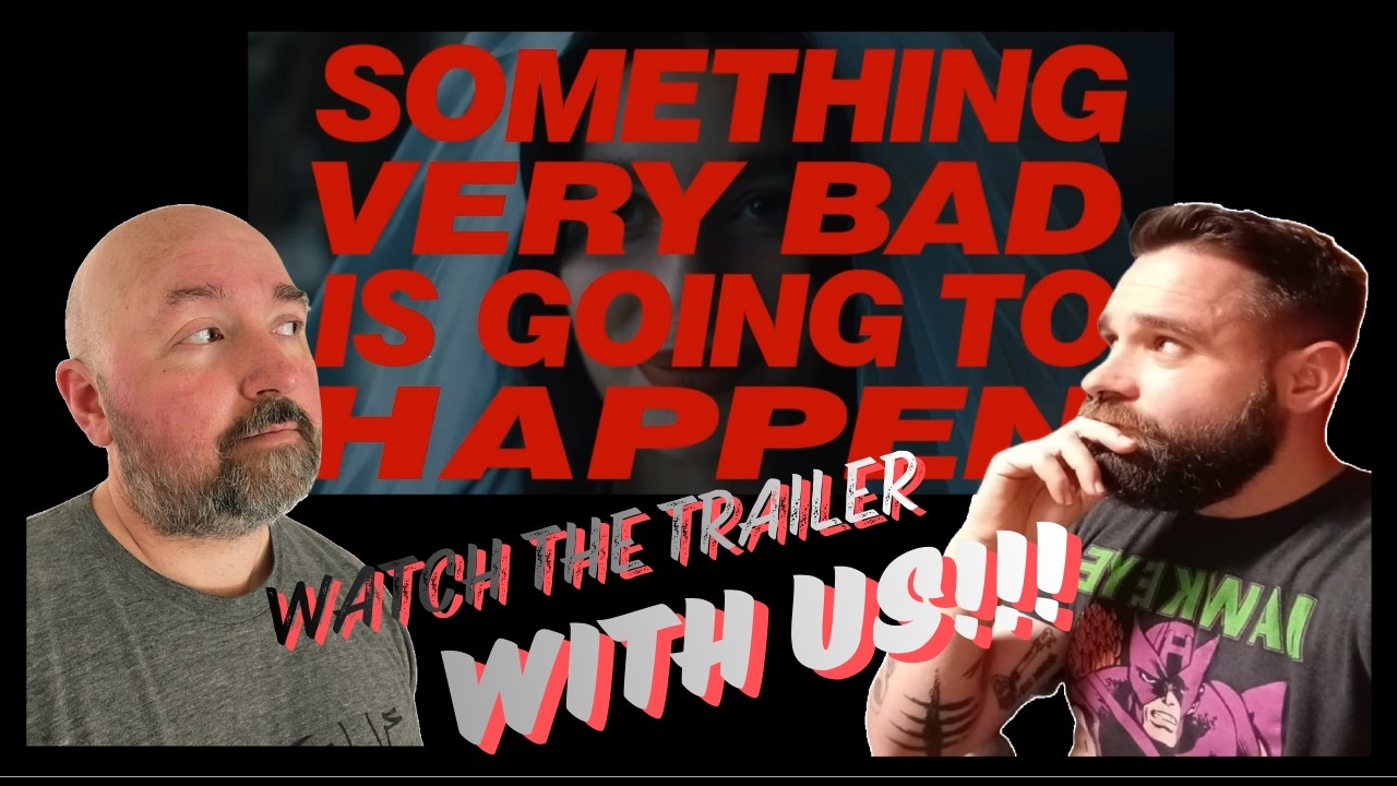 Something Very Bad Is Going To Happen | Official Trailer | REACTION!