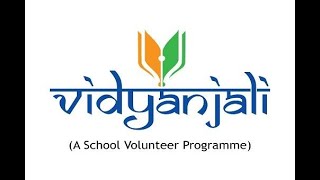 Vidyanjali 2.0 Orientation Workshop Live