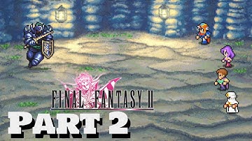 Final Fantasy 2 Pixel Remaster - Gameplay Walkthrough - Part 2 - Finding Mythril!!! (Switch)