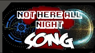 Not Here All Night (FIVE NIGHTS AT FREDDY'S SONG) [Lyrics] - DAgames