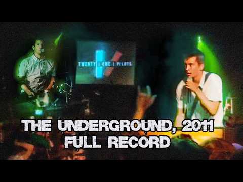 TWENTY ONE PILOTS - 2011 (LOST MEDIA) - THE UNDERGROUND - FULL RECORD