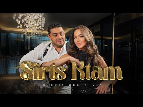 Martin Mkrtchyan - Sirts Ktam (2023)