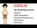 Coolie By Mulk Raj Anand summary In hindi
