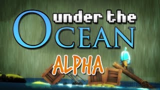 Under the Ocean Alpha - Survive on an Island!