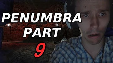 Penumbra Black Plague Walkthrough Part 9 (w/ Reactions & Facecam)